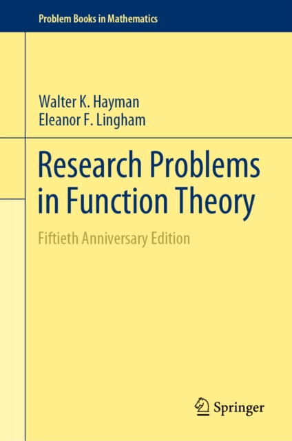 Research Problems in Function Theory : Fiftieth Anniversary Edition, EPUB eBook