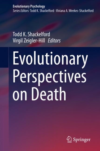 Evolutionary Perspectives on Death, Hardback Book