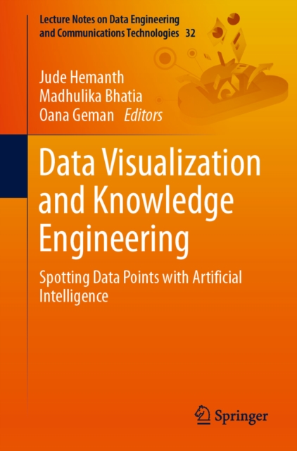 Data Visualization and Knowledge Engineering : Spotting Data Points with Artificial Intelligence, EPUB eBook