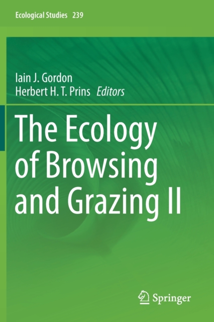 The Ecology of Browsing and Grazing II, Paperback / softback Book