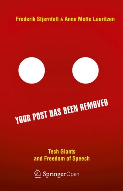 Your Post has been Removed : Tech Giants and Freedom of Speech, EPUB eBook