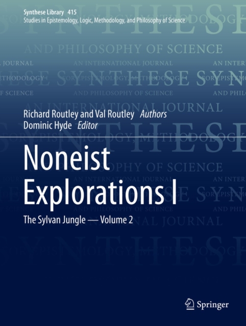 Noneist Explorations I : The Sylvan Jungle - Volume 2, PDF eBook