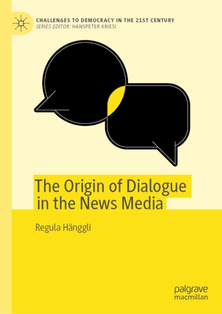 The Origin of Dialogue in the News Media, EPUB eBook