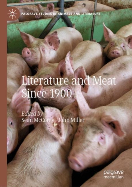 Literature and Meat Since 1900, Hardback Book