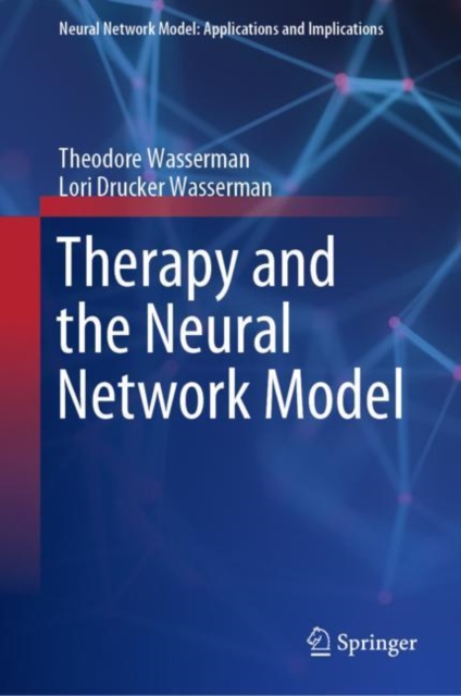 Therapy and the Neural Network Model, Hardback Book