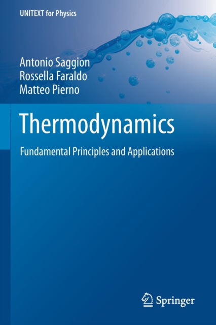 Thermodynamics : Fundamental Principles and Applications, Paperback / softback Book