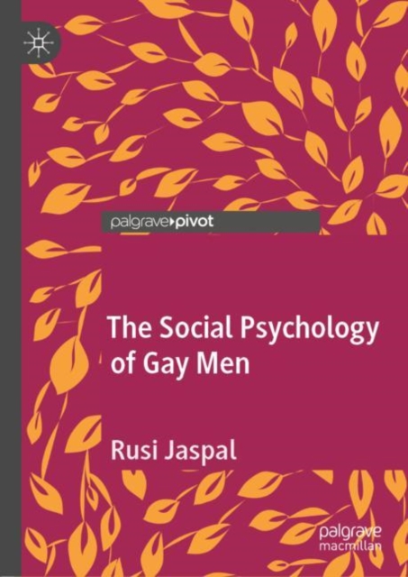 The Social Psychology of Gay Men, Hardback Book