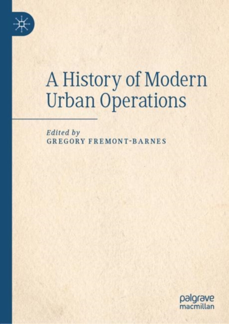 A History of Modern Urban Operations, EPUB eBook
