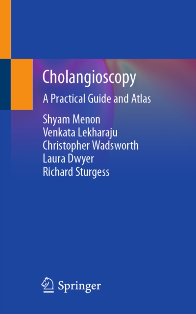 Cholangioscopy : A Practical Guide and Atlas, EPUB eBook