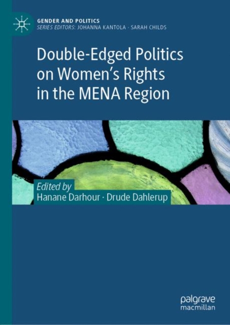 Double-Edged Politics on Women's Rights in the MENA Region, EPUB eBook