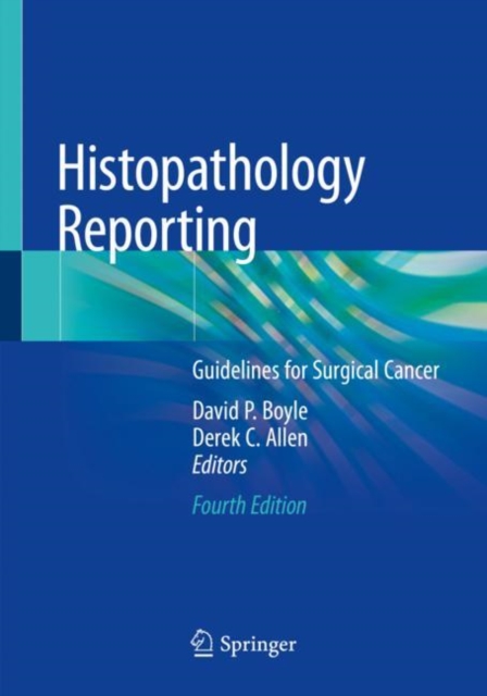 Histopathology Reporting : Guidelines for Surgical Cancer, Paperback / softback Book