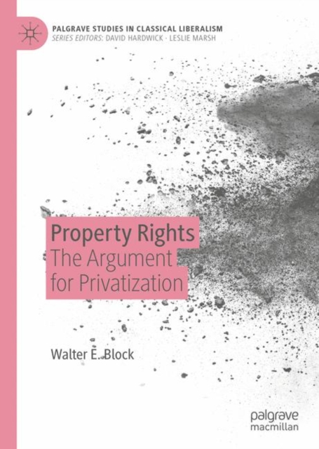 Property Rights : The Argument for Privatization, EPUB eBook
