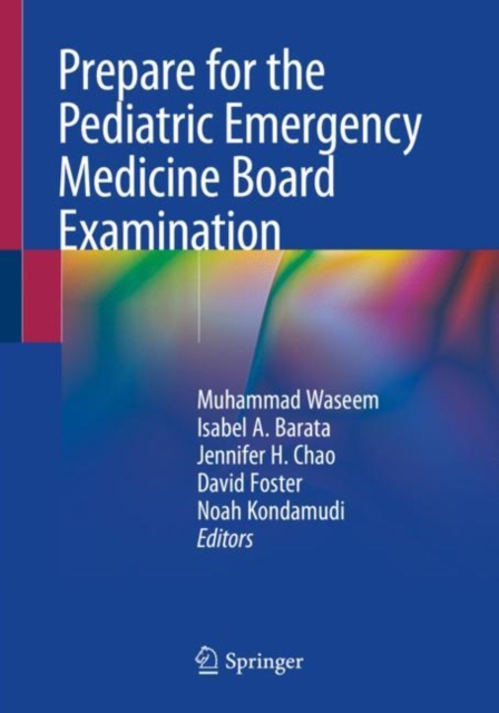 Prepare for the Pediatric Emergency Medicine Board Examination, Paperback / softback Book