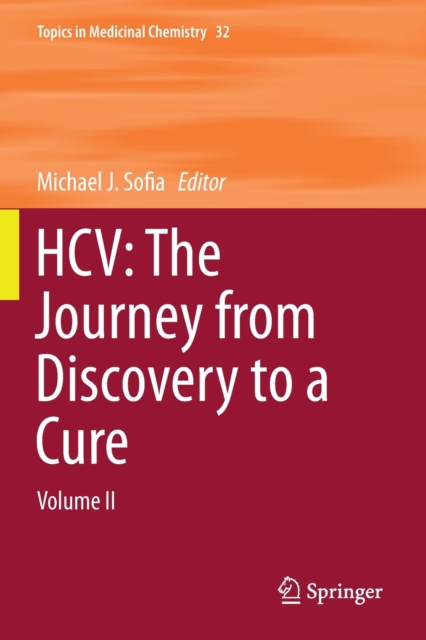 HCV: The Journey from Discovery to a Cure : Volume II, Paperback / softback Book