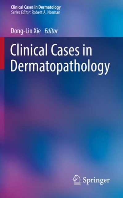 Clinical Cases in Dermatopathology, EPUB eBook