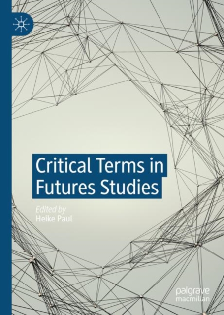 Critical Terms in Futures Studies, EPUB eBook