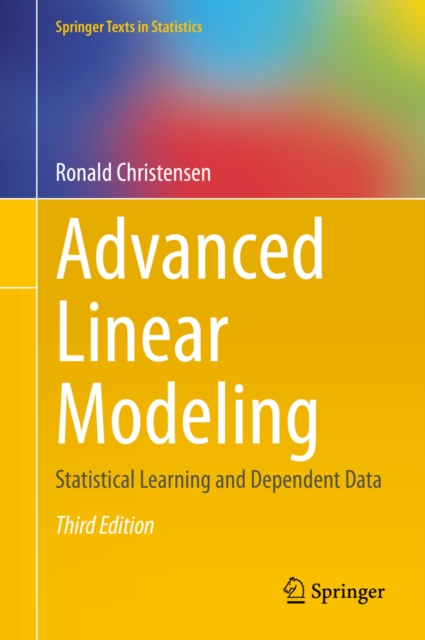 Advanced Linear Modeling : Statistical Learning and Dependent Data, EPUB eBook