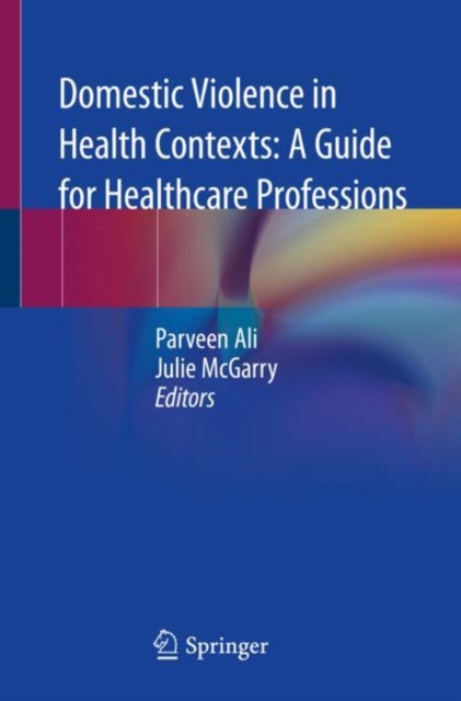 Domestic Violence in Health Contexts: A Guide for Healthcare Professions, EPUB eBook