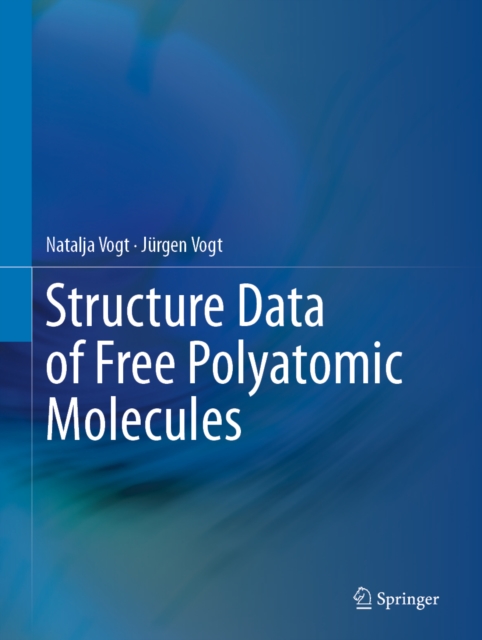 Structure Data of Free Polyatomic Molecules, PDF eBook