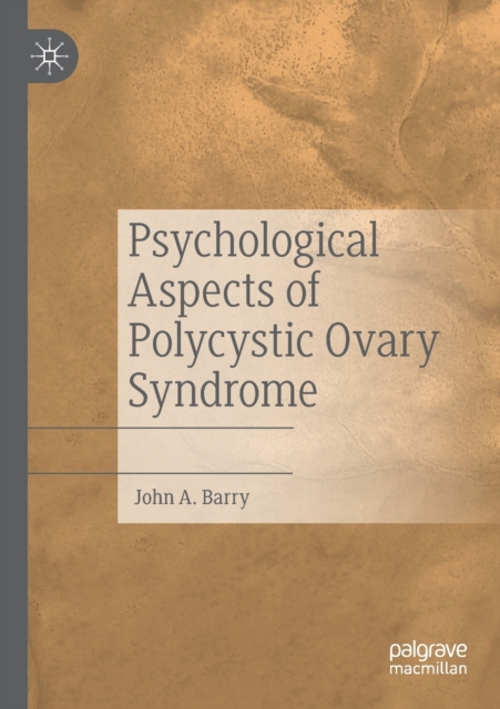 Psychological Aspects of Polycystic Ovary Syndrome, Paperback / softback Book