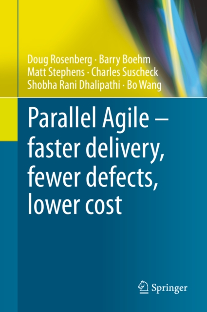 Parallel Agile - faster delivery, fewer defects, lower cost, EPUB eBook
