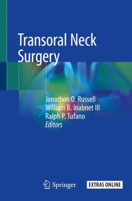 Transoral Neck Surgery, Paperback / softback Book