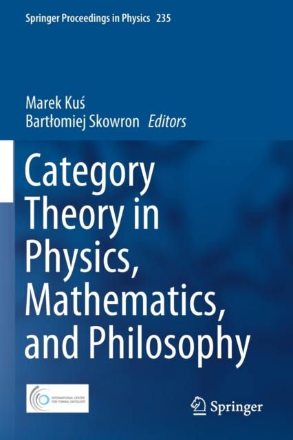 Category Theory in Physics, Mathematics, and Philosophy, Paperback / softback Book