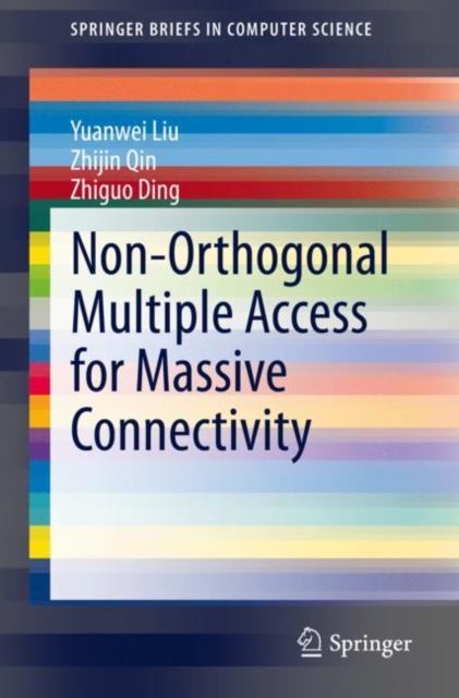 Non-Orthogonal Multiple Access for Massive Connectivity, EPUB eBook