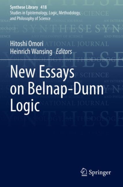 New Essays on Belnap-­Dunn Logic, Paperback / softback Book