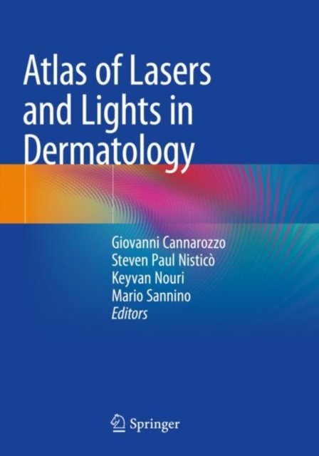 Atlas of Lasers and Lights in Dermatology, Paperback / softback Book