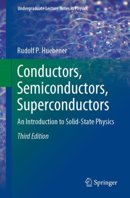 Conductors, Semiconductors, Superconductors : An Introduction to Solid-State Physics, EPUB eBook