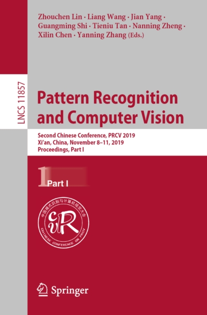 Pattern Recognition and Computer Vision : Second Chinese Conference, PRCV 2019, Xi'an, China, November 8-11, 2019, Proceedings, Part I, EPUB eBook