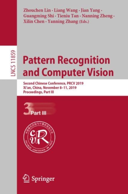 Pattern Recognition and Computer Vision : Second Chinese Conference, PRCV 2019, Xi'an, China, November 8-11, 2019, Proceedings, Part III, EPUB eBook