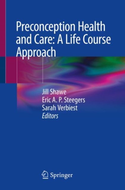 Preconception Health and Care: A Life Course Approach, Paperback / softback Book