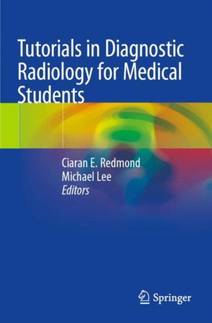 Tutorials in Diagnostic Radiology for Medical Students, Paperback / softback Book