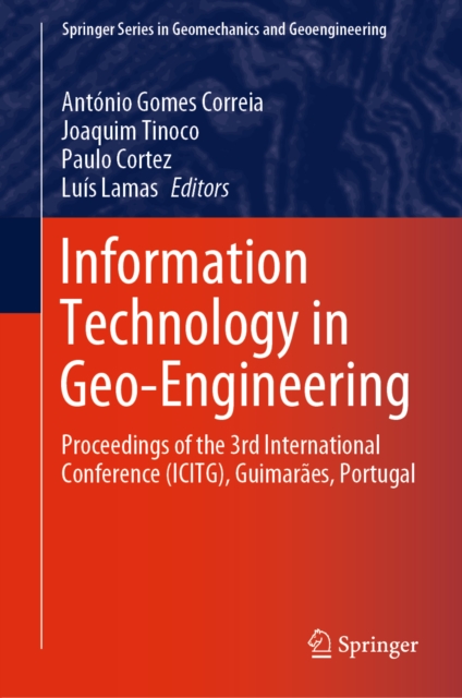 Information Technology in Geo-Engineering : Proceedings of the 3rd International Conference (ICITG), Guimaraes, Portugal, EPUB eBook