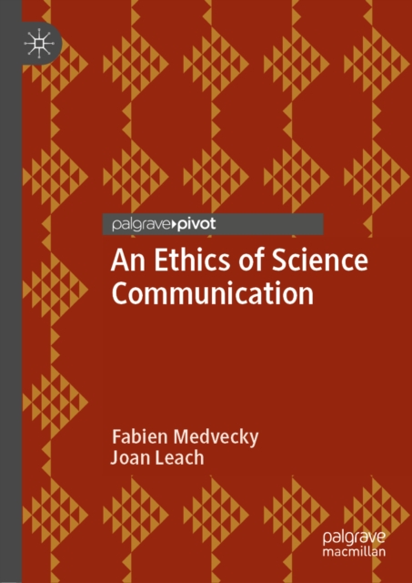 An Ethics of Science Communication, EPUB eBook