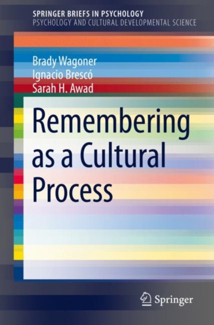 Remembering as a Cultural Process, EPUB eBook