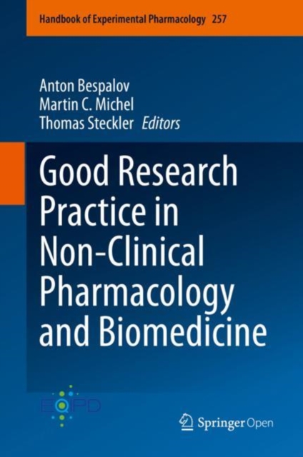 Good Research Practice in Non-Clinical Pharmacology and Biomedicine, Hardback Book