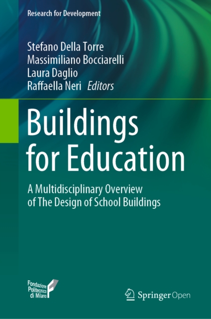 Buildings for Education : A Multidisciplinary Overview of The Design of School Buildings, EPUB eBook