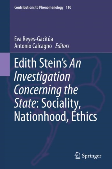 Edith Stein's An Investigation Concerning the State: Sociality, Nationhood, Ethics, EPUB eBook