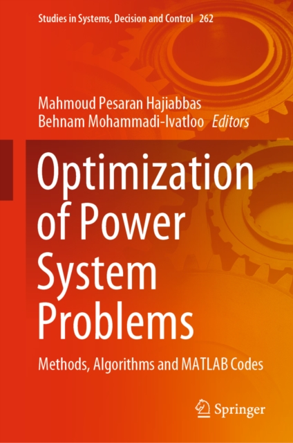 Optimization of Power System Problems : Methods, Algorithms and MATLAB Codes, EPUB eBook