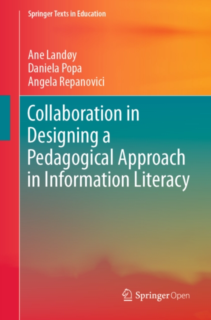 Collaboration in Designing a Pedagogical Approach in Information Literacy, EPUB eBook
