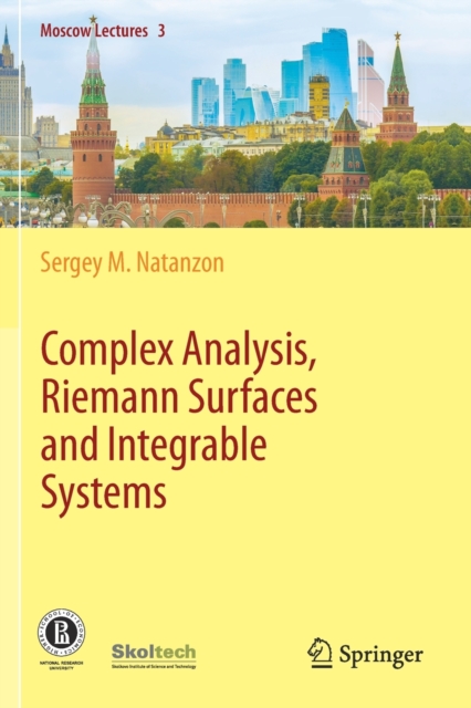 Complex Analysis, Riemann Surfaces and Integrable Systems, Paperback / softback Book