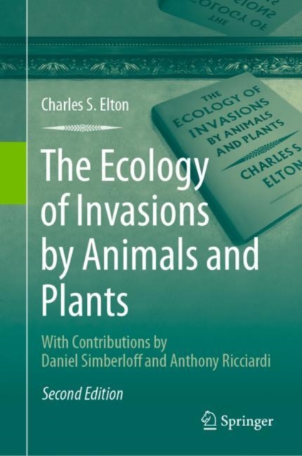 The Ecology of Invasions by Animals and Plants, EPUB eBook