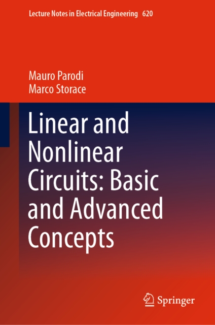 Linear and Nonlinear Circuits: Basic and Advanced Concepts : Volume 2, EPUB eBook