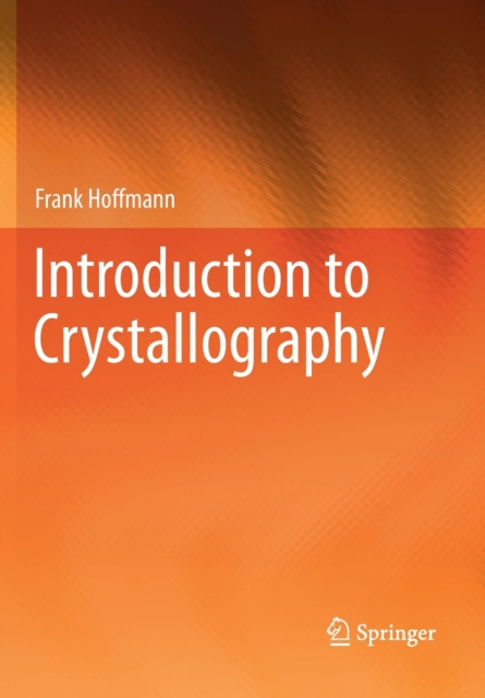 Introduction to Crystallography, Paperback / softback Book