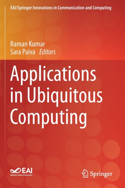 Applications in Ubiquitous Computing, Paperback / softback Book