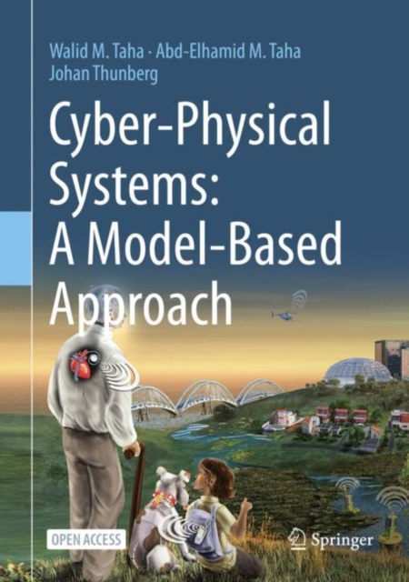 Cyber-Physical Systems: A Model-Based Approach, Hardback Book