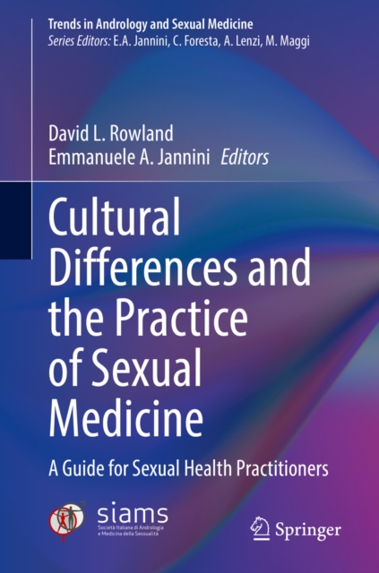 Cultural Differences and the Practice of Sexual Medicine : A Guide for Sexual Health Practitioners, EPUB eBook